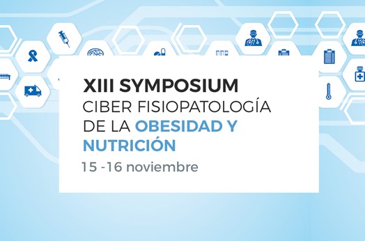 XIII Symposium CIBER Fisiopatología de la Obesidad y Nutrición