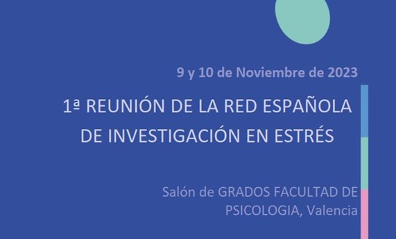Nace la Red Española de Investigación en Estrés Nace la Red Española de Investigación en Estrés